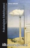Psikolojinin Edebileşmesi & Arthur Schnitzler ve Normatif Hastalık İmgesi