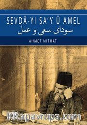 Sevda-yı Sa’y ü Amel 