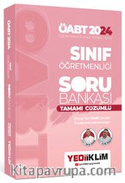 2024 ÖABT Sınıf Öğretmenliği Tamamı Çözümlü Soru Bankası