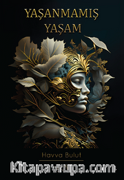 Yaşanmamış Yaşam
