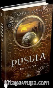 Pusula 2: Kızıl Şafak (Ciltli) 