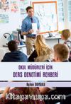 Okul Müdürleri İçin Ders Denetimi Rehberi 