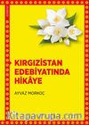 Kırgızistan Edebiyatında Hikaye