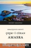 Kraliçenin Kenti Çeşm-i Cihan  Amasra
