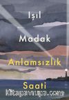 Anlamsızlık Saati