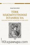 Türk Hakimiyetindeki İstanbul’da