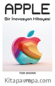 Apple <br /> Bir İnovasyon Hikayesi
