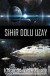 Sihir Dolu Uzay