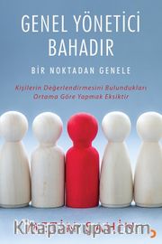 Genel Yönetici Bahadır