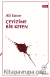 Çeyizime Bir Kefen