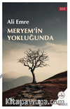 Meryem’in Yokluğunda