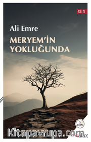 Meryem’in Yokluğunda