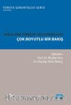 Yaşlılara Yönelik Yaş Ayrımcılığı & Çok Boyutlu Bir Bakış