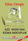 Aziz Nesin’den Kızıma Mektuplar