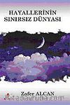 Hayallerinin Sınırsız Dünyası