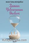 Zaman Yolcusunun Düşleri