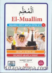 El- Muallim <br /> Başlangıç Düzeyi Arapça Eğitim Seti -1