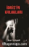 İdris’in Kulakları