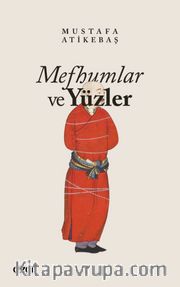 Mefhumlar ve Yüzler