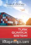 Türk Gümrük Sistemi