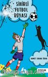 Sihirli Futbol Rüyası