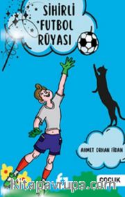 Sihirli Futbol Rüyası