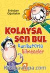 Kolaysa Sen Bul Karikatürlü Bilmeceler