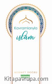 Kavramlarıyla İslam