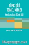Türk Dili Temel Kitabı Herkes İçin Türk Dili