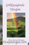Gökkuşağında Yüreğim