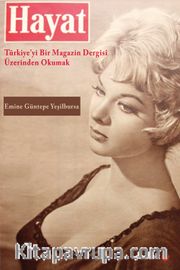 Hayat <br /> Türkiye’yi Bir Magazin Dergisi Üzerinden Okumak
