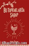 Bu Topraklarda Şarap