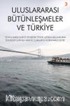 Uluslararası Bütünleşmeler ve Türkiye