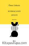 Kurmacanın Diyeti