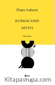 Kurmacanın Diyeti