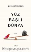 Yüz Başlı Dünya