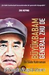 Büyükbabam General Zhu De & En Sade Kahraman