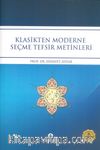 Klasikten Moderne Seçme Tefsir Metinleri