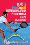 Teniste Eye Coach Antrenmanlarının Performansa Etkisi