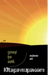 Güneşi İpe Astık