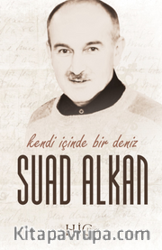 Kendi İçinde Bir Deniz <br /> Suad Alkan