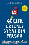 Gökler Üstünde Yirmi Bin Fersah