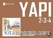 Yapı 2-3-4
