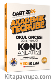 2024 ÖABT Akademik Tecrübe Okul öncesi Öğretmenliği Konu Anlatımı  