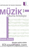 Müzik Okuma Antolojisi 1
