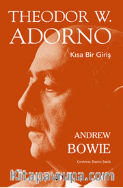 Theodor W. Adorno / Kısa Bir Giriş