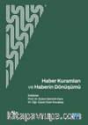 Haber Kuramları ve Haberin Dönüşümü