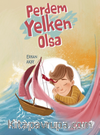 Perdem Yelken Olsa