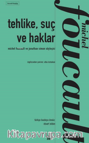 Tehlike, Suç ve Haklar 