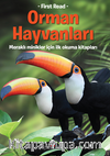 Orman Hayvanları / Meraklı Minikler